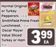 Tony’s Fresh Market Hormel Original or Turkey Pepperoni offer