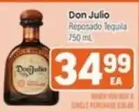 Tony’s Fresh Market Don Julio Reposado Tequila offer