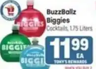 Tony’s Fresh Market BuzzBollz Biggies Cocktails offer