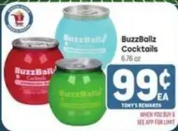 Tony’s Fresh Market BuzzBailz Cocktails offer