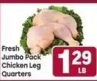 Tony’s Fresh Market Fresh Jumbo Pack Chicken Leg Quarters offer