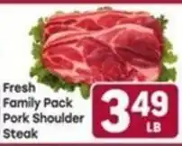 Tony’s Fresh Market Fresh Family Pack Pork Shoulder Steak offer