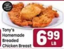 Tony’s Fresh Market Tony's Homemade Breaded Chicken Breast offer