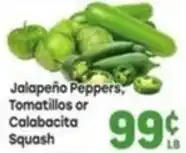 Tony’s Fresh Market Jalapeño Peppers, Tomatillos or Calabacita Squash offer