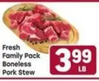 Tony’s Fresh Market Fresh Family Pack Boneless Pork Stew offer