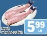 Tony’s Fresh Market Fresh Whole Catfish offer
