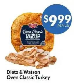 Homeland Market Dietz & Watson Oven Classic Turkey offer