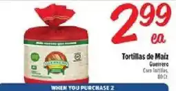 El Super Tortillas de Maiz Guerrero offer