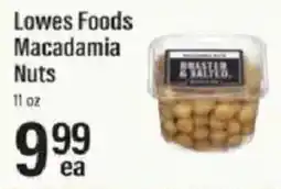 Lowes Foods Lowes Foods Macadamia Nuts offer