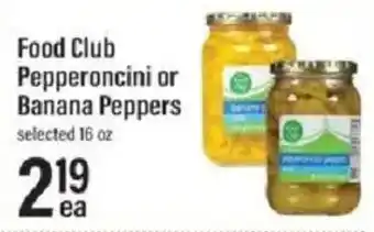 Food Club Pepperronicini or Banana Peppers