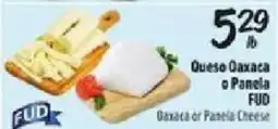 Fiesta Mart Fud Queso Oaxaca or Panela Cheese offer
