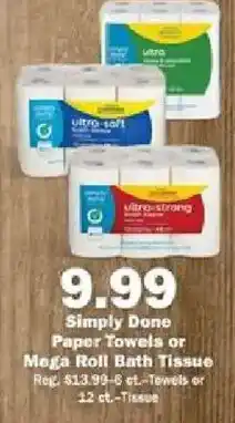 Schnucks Simply Done Paper Towels or Mega Roll Bath Tissue offer