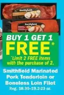Schnucks Smithfield Marinated Pork Tenderloin or Boneless Loin Filet offer