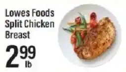 Lowes Foods Lowes Foods Split Chicken Breast offer
