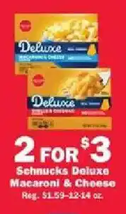 Schnucks Schnucks Deluxe Macaroni & Cheese offer