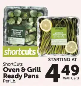 Shortcuts Oven & Grill Ready Pans
