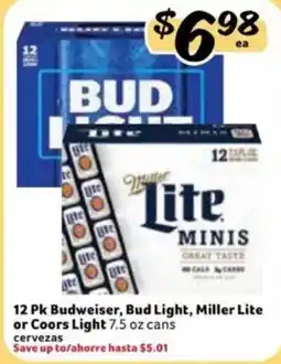 Fresco y Más 12 Pk Budweiser, Bud Light, Miller Lite or Coors Light 7.5 oz cans cervezas offer