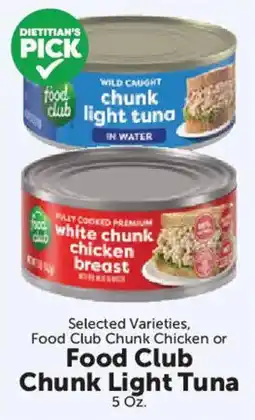 Food City Food Club Chunk Chicken or Food Club Chunk Light Tuna offer
