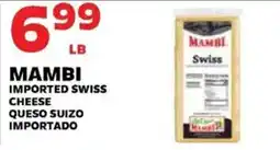 Sedano's Mambi imported swiss cheese offer