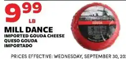 Sedano's Mill Dance imported gouda cheese offer