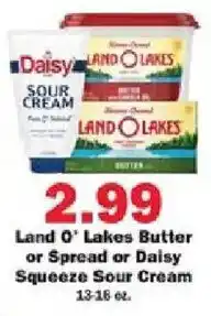 Schnucks Land O' Lakes Butter or Spread or Daisy Squeeze Sour Cream offer