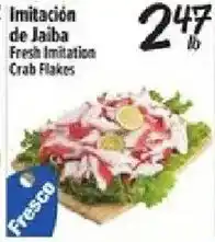 El Super Fresco Fresh Imitation Crab Flakes offer