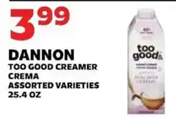 Sedano's Dannon too good creamer offer