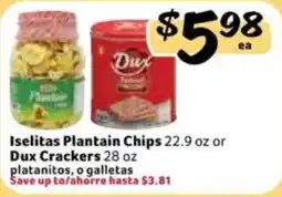 Fresco y Más Iselitas Plantain Chips or Dux Crackers offer