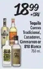 El Super Tequila Cuervo Traditional, Cazadores, Cimmarron or 818 Blanco offer