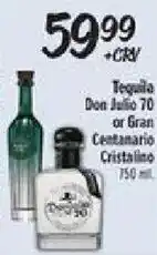 El Super Tequila Don Julio 70 or Gran Centenario Cristalino offer