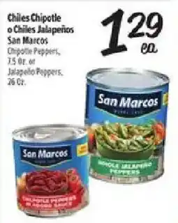 El Super San Marcos chiles chipotle or chiles jalapeños offer