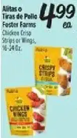 El Super Foster Farms Chicken Crisp Strips or Wings offer