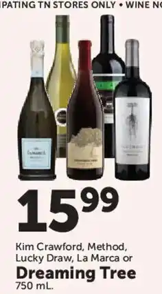 Food City Kim Crawford, Method, Lucky Draw, La Marca or Dreaming Tree offer