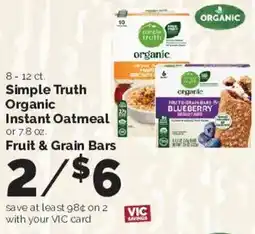 Harris Teeter Simple Truth Organic Instant Oatmeal or Fruit & Grain Bars offer