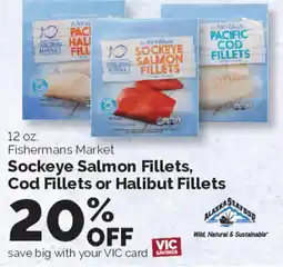 Harris Teeter Fishermans Market Sockeye Salmon Fillets, Cod Fillets or Halibut Fillets offer