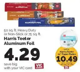 Harris Teeter Harris Teeter aluminum foil offer
