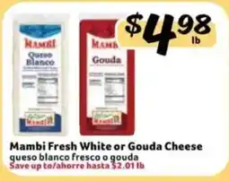 Fresco y Más Mambi fresh white or gouda cheese offer