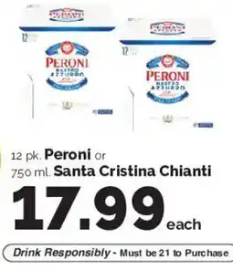 Harris Teeter Peroni or Santa Cristina Chianti offer