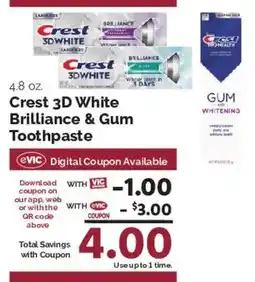 Harris Teeter Crest 3D White Brilliance & Gum Toothpaste offer