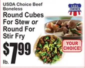 SuperFresh USDA Choice Beef Boneless Round Cubes For Stew or Round For Stir Fry offer