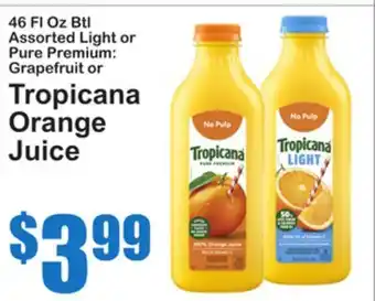 SuperFresh 46 Fl Oz Btl Assorted Light or Pure Premium: Grapefruit or Tropicana Orange Juice offer