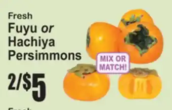 SuperFresh Fresh Fuyu or Hachiya Persimmons offer