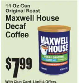 SuperFresh Maxwell House Decaf Coffee offer