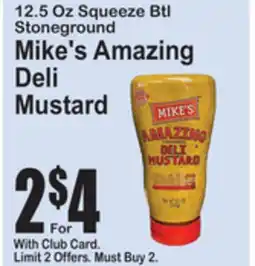SuperFresh Mike's Amazing Deli Mustard offer
