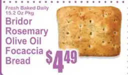 SuperFresh Bridor Rosemary Olive Oil Focaccia Bread offer