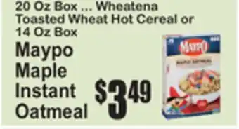 SuperFresh Wheatena Toasted Wheat Hot Cereal or Maypo Maple Instant Oatmeal offer