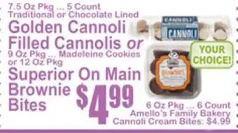 SuperFresh Golden Cannoli Filled Cannolis or Superior On Main Brownie Bites offer