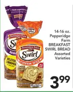 Pete's Fresh Market Pepperidge Farm BREAKFAST SWIRL BREAD offer