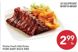 Pete's Fresh Market Prairie Fresh USA Prime PORK BABY BACK RIBS offer