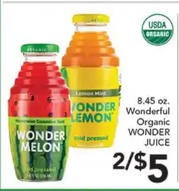 Pete's Fresh Market 8.45 oz. Wonderful Organic WONDER JUICE offer
